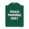 Signmission Reserved Parking Sign Truck Parking Only, Green & White Aluminum Sign, 18" x 24", GW-1824-23028 A-DES-GW-1824-23028 - alternate 1